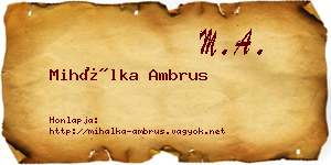 Mihálka Ambrus névjegykártya